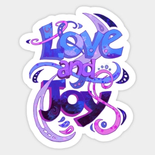 Love and Joy Sticker